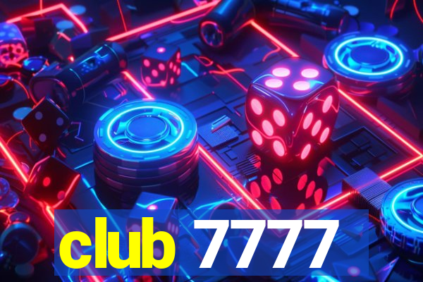 club 7777