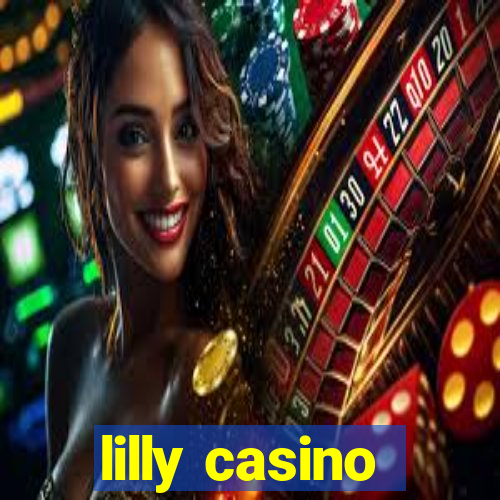 lilly casino