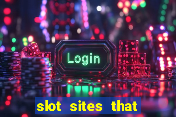 slot sites that accept paypal