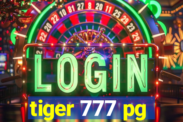 tiger 777 pg