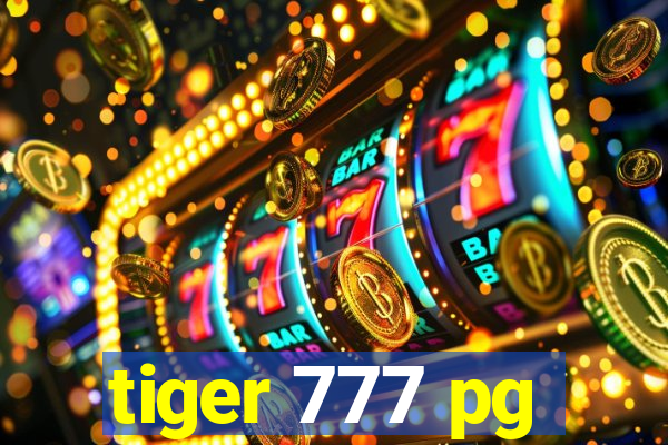 tiger 777 pg