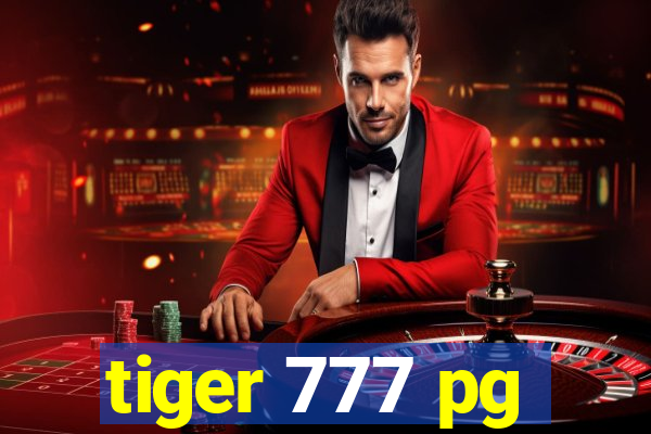 tiger 777 pg