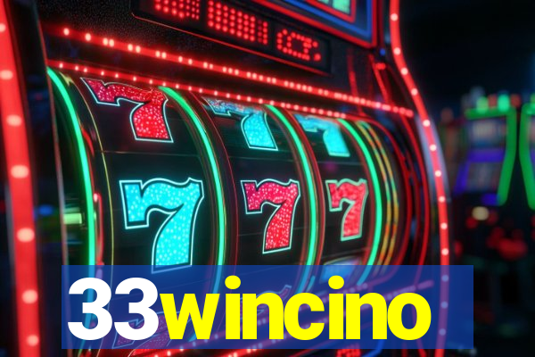 33wincino