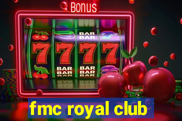 fmc royal club