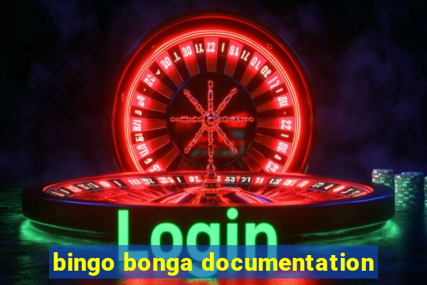 bingo bonga documentation