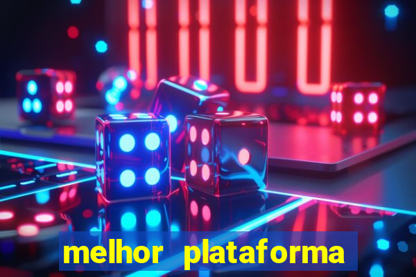 melhor plataforma para ganhar dinheiro no fortune tiger