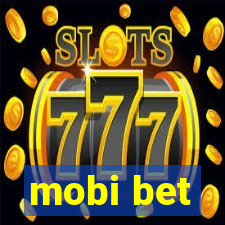 mobi bet