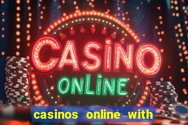 casinos online with no deposit bonuses