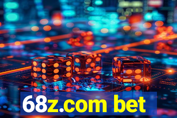 68z.com bet