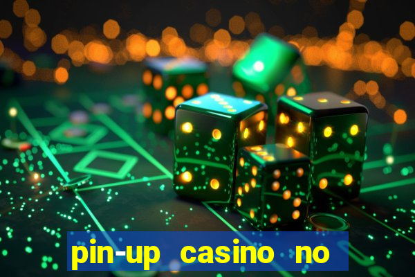 pin-up casino no deposit bonus code