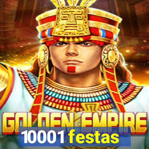 10001 festas