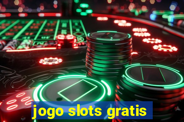 jogo slots gratis