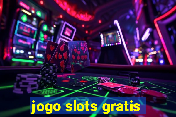 jogo slots gratis