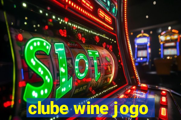 clube wine jogo