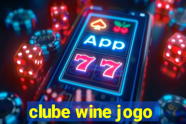 clube wine jogo