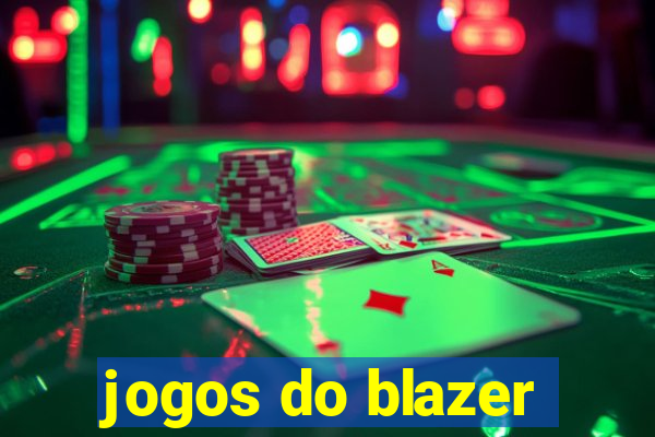 jogos do blazer