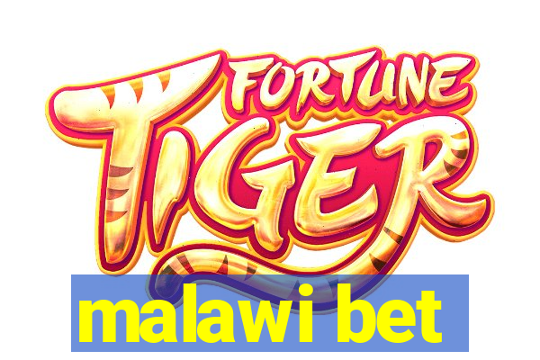 malawi bet