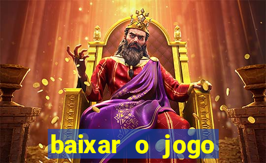 baixar o jogo candy crush