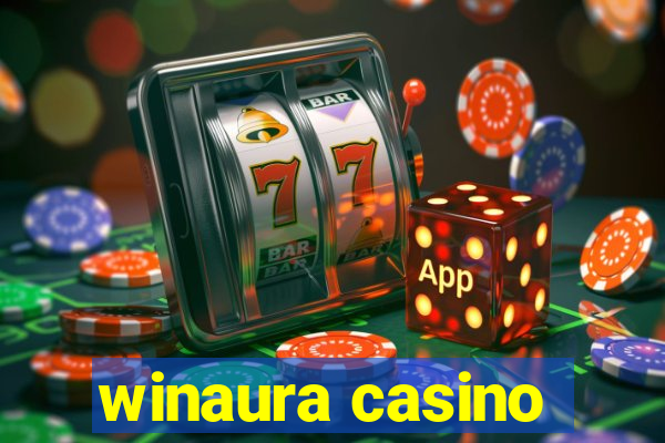 winaura casino