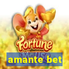 amante bet