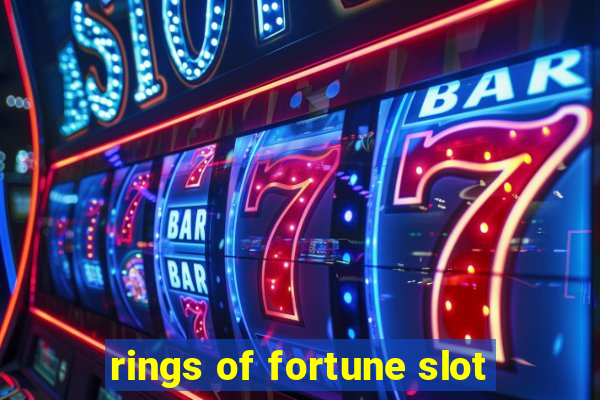 rings of fortune slot