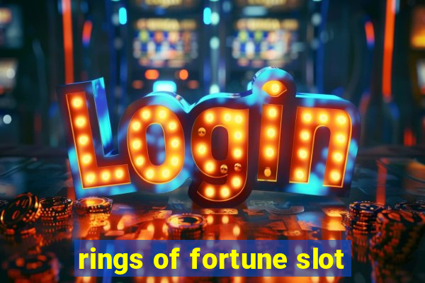 rings of fortune slot