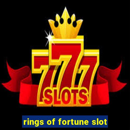 rings of fortune slot