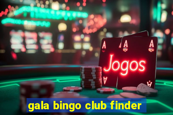 gala bingo club finder