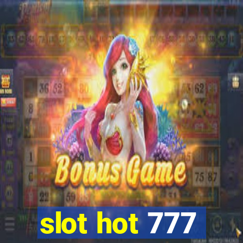 slot hot 777