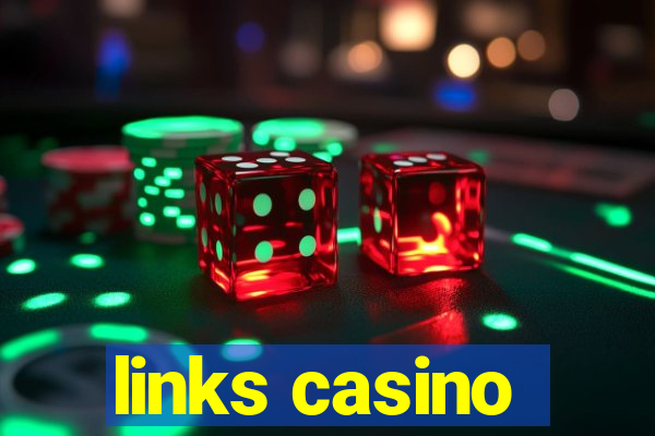 links casino