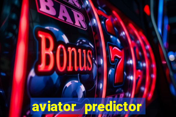 aviator predictor v4.0 activation code