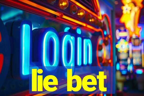 lie bet