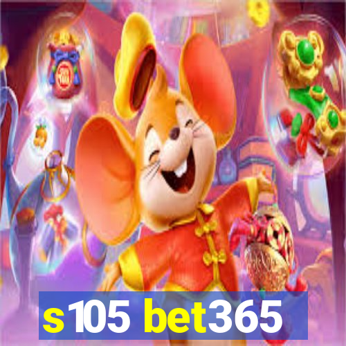 s105 bet365