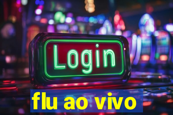 flu ao vivo