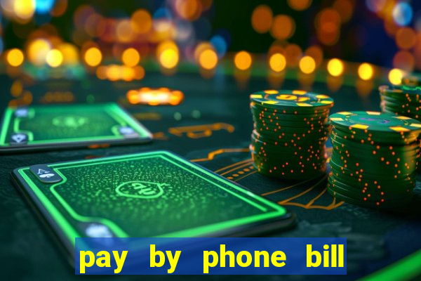 pay by phone bill casino south africa