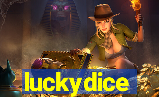 luckydice