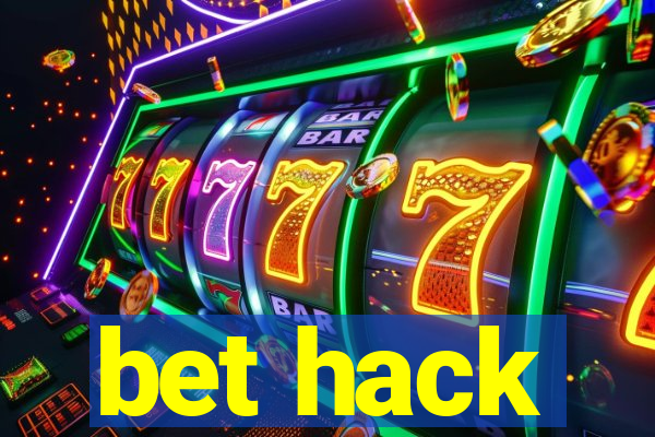 bet hack