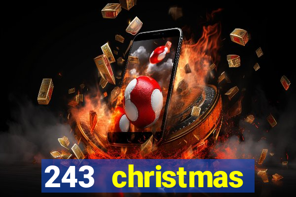 243 christmas fruits slot