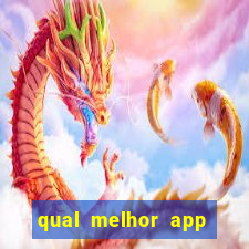 qual melhor app para jogar fortune tiger