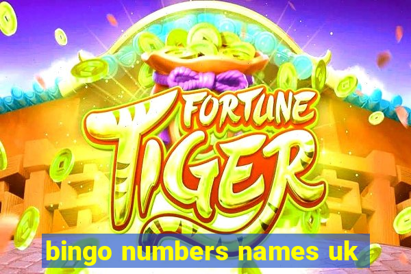 bingo numbers names uk