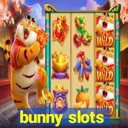 bunny slots