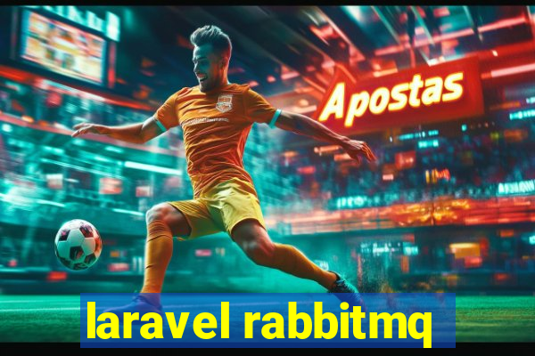 laravel rabbitmq