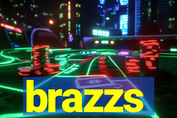 brazzs