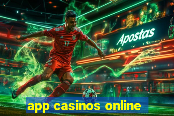 app casinos online