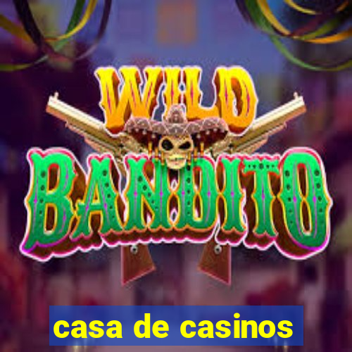 casa de casinos