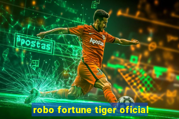 robo fortune tiger oficial