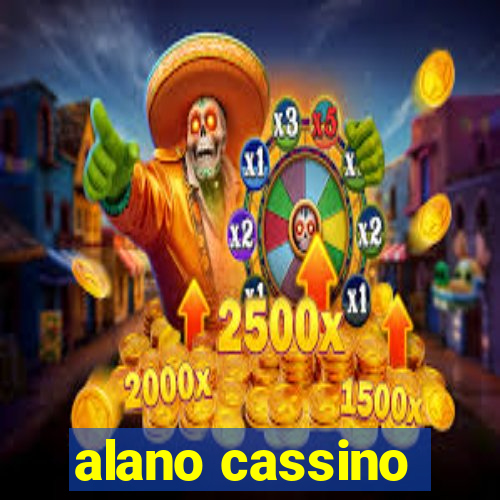 alano cassino