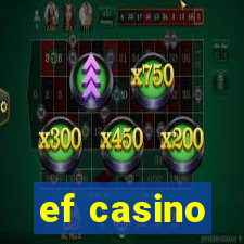 ef casino