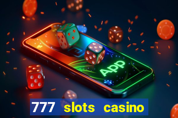 777 slots casino by dragonplay