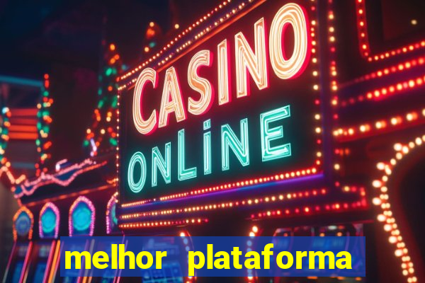 melhor plataforma para jogar fortune tiger 2024